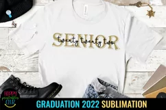 Graduate 2022 Sublimation I Graduation 2022 Sublimation