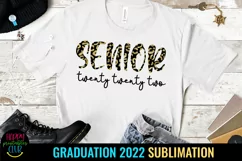 Senior 2022 Sublimation I Graduation 2022 Sublimation