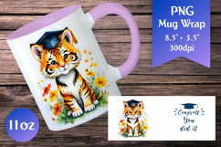 Graduation Tiger Mug Wrap 11 oz. Watercolor Sublimation Design. Ideal for teachers, students, or anyone graduating!