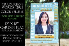 Graduation Words - 2023 Blue 12x18 Garden Flag Sublimation Product Image 1