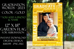 Graduation Words - 2023 Gold 12x18 Garden Flag Sublimation Product Image 1