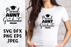 Proud aunt of a graduate SVG. Graduation family shirt design Product Image 1
