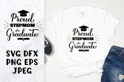 Proud stepmom of a graduate SVG. Graduation family design Product Image 1