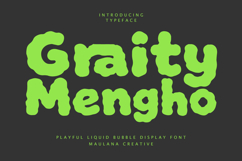 Graity Mengho Playful Liquid Bubble Display Font Product Image 1