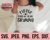 Pass Me To Grammy SVG - Most Loved Grammy - Grammy New Baby Product Image 2