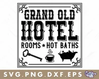 VIntage Grand Old Hotel Sign | Western Svg | Wild West Sign Product Image 2