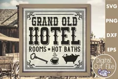 VIntage Grand Old Hotel Sign | Western Svg | Wild West Sign Product Image 1