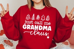 Just Call Me Grandma Claus SVG - Holiday Christmas Sweater Product Image 3