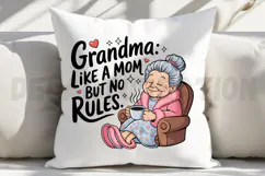 Grandma Like a Mom But No Rules Sublimation PNG Product Image 4