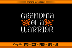 Grandma of a Warrior Leukemia Cancer Awareness SVG Product Image 1