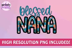 Floral Blessed Nana png, Nana sublimation design Product Image 2