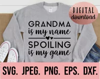 Grandma Is My Name Spoiling Is My Game SVG - Cool Grandma Product Image 2