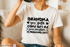 Grandma t shirt design funny family quote for apparel Product Image 2