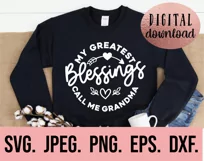 My Blessings Call Me Grandma SVG Most Loved Blessed Grandma Product Image 2
