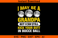 Grandpa Bocce Ball SVG | Funny Bocce Design Product Image 1