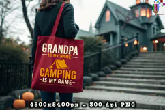 Grandpa Camping PNG Funny Quote Outdoor Adventure Art