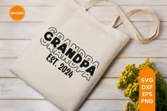 Grandpa est 2024 | baby shower, Pregnancy svg quote, New mom Product Image 1