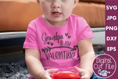 Grandpa Is My Valentine | Grandpa Valentine Svg Design Product Image 1
