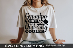 Grandpa like a dad only cooler - Grandpa SVG Design Product Image 1