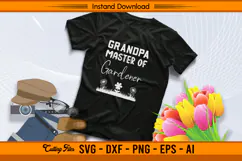 Grandpa Master of Gardener SVG Funny Gardening Quote Product Image 2