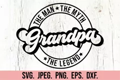 The Man The Myth Grandpa SVG - Fathers Day - Best Grandpa Product Image 1