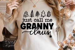 Just Call Me Granny Claus SVG - Holiday Christmas Sweater Product Image 3