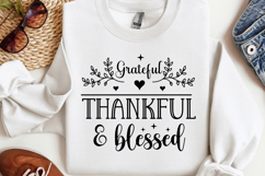 Grateful thankful &amp; blessed SVG, Christian SVG Product Image 1