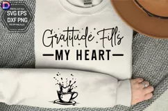 Gratitude Fills my Heart Sleeve SVG, Positivity sleeve SVG Product Image 1