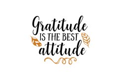 Gratitude Is The Best Attitude Product Image 1