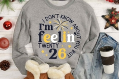 Happy New Year SVG | I'm feeling 26 | Retro New Year PNG Product Image 1