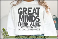 Great Minds Think Alike SVG File Product Image 1