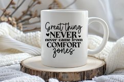 Great thing never never came from comfort zones SVG Product Image 3