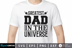 Greatest dad in the universe SVG, Father's Day SVG Design Product Image 1