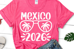Mexico 2026 Svg, Mexico Summer Vacation Shirt, Beach PNG Product Image 1