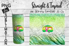 Green happy camper sublimation for skinny tumbler