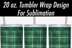 20 oz Tumbler Sublimation PNG | Green Plaid Glitter Border Product Image 2