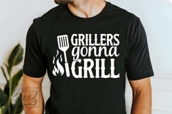 Grillers Gonna Grill SVG - Fathers Day PNG - Dad Quote BBQ Product Image 4