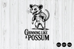 Grinning Like a Possum SVG, Possum SVG Product Image 1