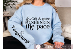 Grit &amp; grace she sets the pace Sleeve SVG Design Product Image 2