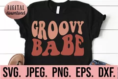 Groovy Babe SVG - Groovy Wavy Bachelorette Shirt SVG Product Image 1