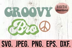 Groovy Bro SVG - Birthday SVG - Groovy Brother Birthday Product Image 1
