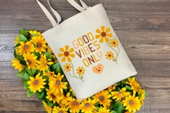 Good Vibes Only SVG Groovy Floral Design for Cricut and Silhouette Cutting Machines