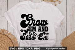 Grow Em And Show Em - Goat SVG Design Product Image 1