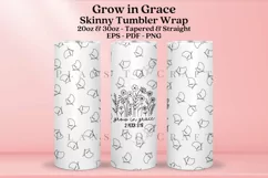 Grow in Grace bible verse skinny tumbler sublimation wrap with high resolution and transparant background are for 20oz and 30oz skinny tumbler
