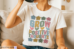 Grow Positive Thoughts SVG Inspirational Daisy Positive PNG Product Image 3