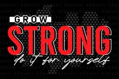 Grow Strong SVG, Fitness Motivational Slogan T shirt Product Image 1