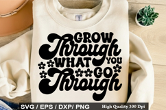 Mental Health SVG Design - Grow Through What You Go Through Product Image 4