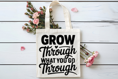 Grow Through What You Go Through SVG | Mental Health SVG Product Image 4