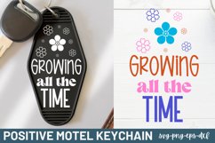 Positive Motel Keychain SVG, Growing all the time Product Image 1