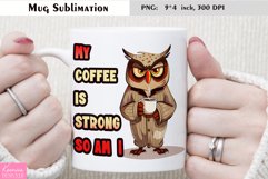Cartoon Grumpy Animal|Funny Quotes Coffee Mug Sublimation Product Image 1